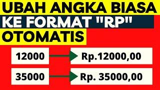 UBAH ANGKA BIASA KE DALAM FORMAT RUPIAH SECARA OTOMATIS - TEACH ID