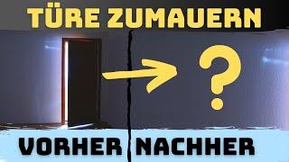 Tür zumauern – Wie kannst du ganz einfach eine Maueröffnung verkleinern  einen Durchgang zu machen?