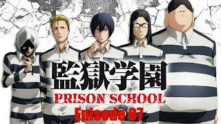 Prison School Eps. 7 Sub Indo Full