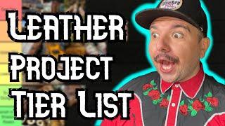 Ranking the BEST Leather Projects of all time YOU WONT BELIEVE #3