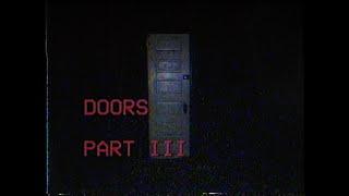 DOORS - Part III ANALOG HORROR