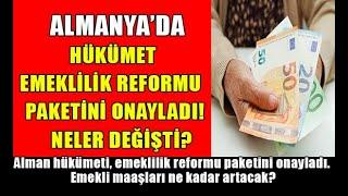 Almanya’da Hükümet Emeklilik Reformu Paketini Onayladı #almanyaemeklilik #almanyahaberleri