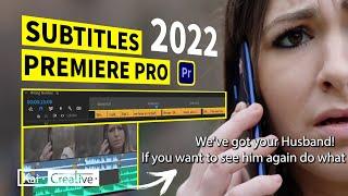 How to add Subtitles in Premiere Pro 2022  KaiCreative