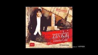 Zdravko Colic - Merak mi je - Audio 2006