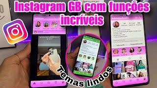 SAIU️‍INSTAGRAM GB 2024COMO PERSONALIZAR E APLICAR TEMAS