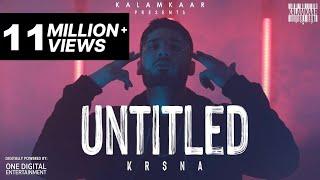 KR$NA - UNTITLED FULL VIDEO  KALAMKAAR