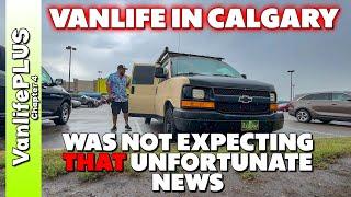 City Vanlife - Sad News Getting THAT Up and They Sent a WHAT?