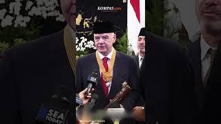 Seloroh Presiden FIFA Usai Dianugerahi Bintang Jasa Saya Orang Indonesia Juga