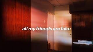 Tate McRae - all my friends are fake Lyrics