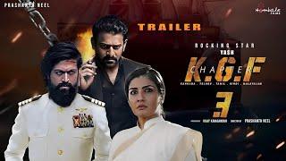 K.G.F. Chapter 3 Trailer  Hindi  - Rocking Star Yash  Prashanth Neel  Prabhas  Ravi Basrur 