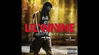 Lil Wayne Feat  Fabolous & Trey Songz - Right Above It Remix