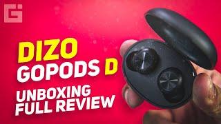 Dizo GoPods D Unboxing Full Review after 1-week usage Good for a budget pricing