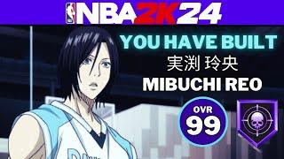 3&D TWO GUARD BUILD  NBA 2K24 REO MIBUCHI BUILD  KUROKO NO BASKET NBA 2K24 NEW and OLD GEN