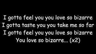 David Deejay ft. Dony - So Bizarre Lyrics HD