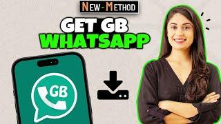 How to get GB WhatsApp 2024  Install GB WhatsApp  Step-by-Step 