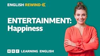 English Rewind - Entertainment Happiness 