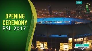 PSL 2017 The Opening Ceremony