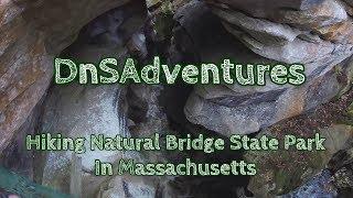 Natural Bridge State Park  Massachusetts