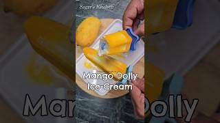 Mango Dolly Ice-Cream Recipe So Easy to Make #Shorts #IceCream