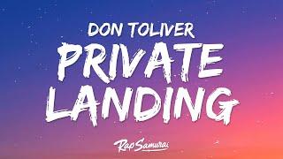 Don Toliver - Private Landing Lyrics ft. Justin Bieber & Future
