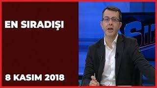 En Sıradışı - 8 Kasım 2018