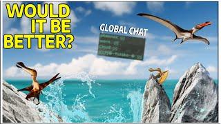 Global Chat Modding & More Flyers? Would This Improve The Isle Evrima