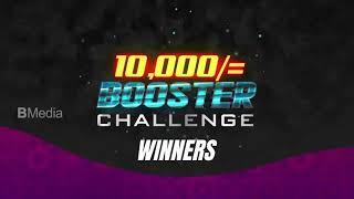 10000= BOOSTER CHALLENGE 02  JUNE 2024  Details of the Winners