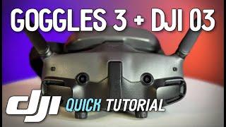 DJI Goggles 3 to DJI 03 - Firmware Update & Bind Tutorial.