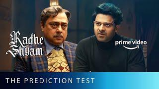 Will Prabhas Pass The Ultimate Prediction Test?  Radhe Shyam  Sachin Khedekar  Amazon Prime Video