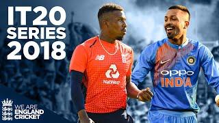 Buttler Rohit & More Star in Dramatic 2018 Series  England v India Full IT20 Series Highlights