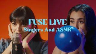 FUSE ASMR All-Female Marathon w Rebecca Black Jessie Reyez Lauren Jauregui and more