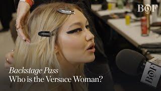 Backstage Pass  Who is the Versace Woman?