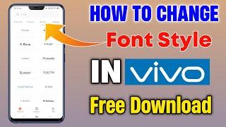 How To Change Vivo Font Style । Change Font Style In Any Vivo Phone Without Any App 