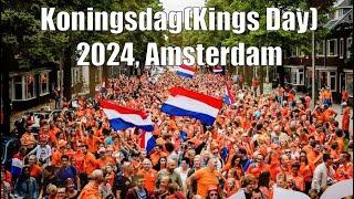 King’s Day Koningsdag 2024 celebrations at Amsterdam & Utrecht Netherlands  4K Walking Tour