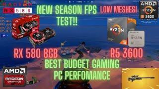 RX 580 + Ryzen 5 3600 Fortnite Ranked FPS Benchmark test  Performance mode Ch5 S3 New 20GB Update