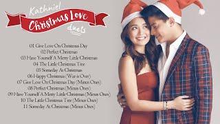 Kathniel - Christmas Love Duets  Non-Stop