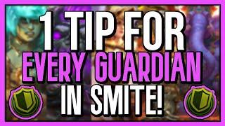 1 Tip For EVERY GUARDIAN In SMITE To Up Your Game