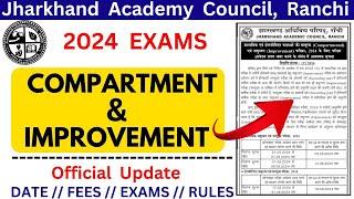 Jac board Compartment & improvement exam 2024jac compartment exams 2024jac improvement exam 2024