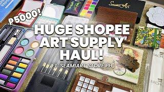 HUGE Shopee Art Supply Haul  ft. SeamiArt Store PH  Earl’s Art