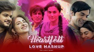 Heartfelt Love Mashup 2024  Ft. Vishal Mishra Arijit Singh Sachet Etc.  The Lively Music