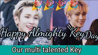 Happy Almighty Key Day  Keys birthday  Our most talented key  God bless you 