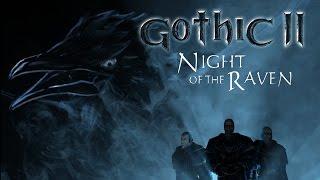 Gothic II  Night of the Raven - Trailer