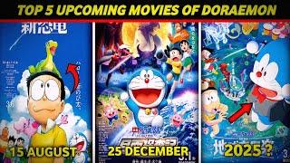 Top 5 Upcoming Movies of Doraemon  Doraemon New Movies released date