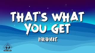 Paramore - Thats What You Get Lyrics