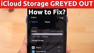 iCloud Storage GREYED OUT in iPhone and iPad  Why? How to Fix?