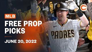 MLB Picks Today - Best Prop Bets For June 20th 2022