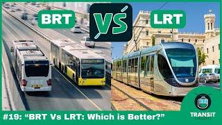 Light Rail vs. Bus Rapid Transit Which is Right for Your City?