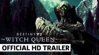 Destiny 2 The Witch Queen - Official Launch Trailer