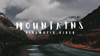 Mountains  Cinematic Video