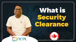 What is Security Clearance  Job Search in Canada